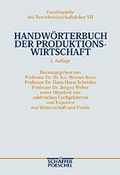 Cover: Handw&ouml;rterbuch der Produktionswirtschaft (HWProd) - Sch&auml;ffer-Poeschel