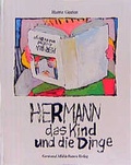 Cover: Hermann das Kind und die Dinge - Middelhauve