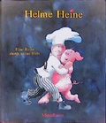 Cover: Helme Heine. Eine Reise durch seine Welt - Middelhauve