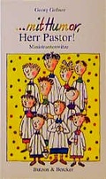 Cover: ... mit Humor, Herr Pastor! - Butzon & Bercker