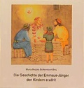 Cover: Die Geschichte der Emmaus-J&uuml;nger den Kindern erz&auml;hlt - Butzon & Bercker