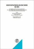 Cover: Histopathologischer Kurs - Deutscher &Auml;rzteverlag