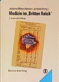 Cover: Medizin im Dritten Reich - Deutscher &Auml;rzteverlag