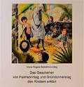 Cover: Das Geschehen von Palmsonntag und Gr&uuml;ndonnerstag den Kindern erkl&auml;rt - Butzon & Bercker