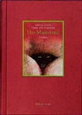 Cover: Das Muttermal - Middelhauve