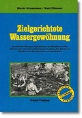 Cover: Zielgerichtete Wassergew&ouml;hnung - Pohl-Verlag