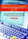 Cover: Schnell und sicher Schreibmaschine und PC - Falken Verlag