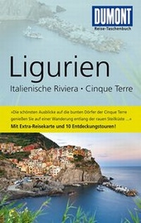 Abbildung von: DuMont Reise-Taschenbuch Reiseführer Ligurien, Italienische Riviera,Cinque Terre - MAIRDUMONT