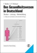 Cover: Das Gesundheitswesen in Deutschland - Deutscher &Auml;rzteverlag