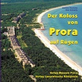 Cover: Der Koloss von Prora auf R&uuml;gen - Langewiesche, K R