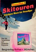 Cover: TourenDisk / Skitouren Ostalpen - Rhein bis Venediger - Rother Bergverlag