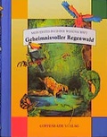 Cover: Geheimnisvoller Regenwald - Coppenrath