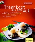 Cover: Trennkost aus dem Wok - Falken Verlag