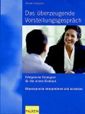 Cover: Das &uuml;berzeugende Vorstellungsgespr&auml;ch - Falken Verlag
