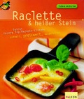 Cover: Raclette & Heisser Stein - Falken Verlag