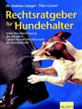 Cover: Rechtsratgeber f&uuml;r Hundehalter - Falken Verlag