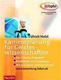 Cover: Karriereplanung f&uuml;r Geisteswissenschaftler - Falken Verlag