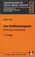 Cover: Das Kreditwesengesetz - Knapp, Fritz