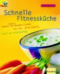 Cover: Schnelle Fitnessk&uuml;che - Falken Verlag
