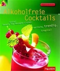 Cover: Alkoholfreie Cocktails - Falken Verlag