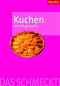 Cover: Kuchen schnell gemacht - Falken Verlag