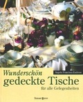 Cover: Wundersch&ouml;n gedeckte Tische - Bassermann