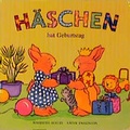 Cover: H&auml;schen hat Geburtstag - Coppenrath