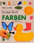 Cover: Mein erstes Stickerbuch / Farben - arsEdition