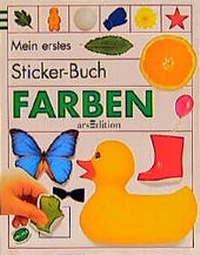 Enlarge image Cover: Mein erstes Stickerbuch / Farben - arsEdition