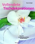 Cover: Vollendete Tischdekorationen - Bassermann