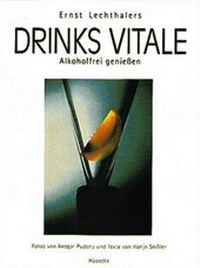 Enlarge image Cover: Drinks Vitale - Hädecke Verlag