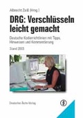 Cover: DRG: Verschl&uuml;sseln leicht gemacht - Deutscher &Auml;rzteverlag