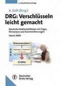 Cover: DRG: Verschl&uuml;sseln leicht gemacht - Deutscher &Auml;rzteverlag