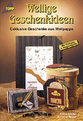Cover: Wellige Geschenkideen - frechverlag GmbH