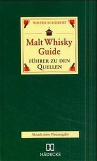 Enlarge image Cover: Malt Whisky Guide - Hädecke Verlag