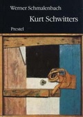 Cover: Kurt Schwitters (1887-1948) - Prestel