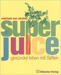 Cover: Superjuice - H&auml;decke Verlag