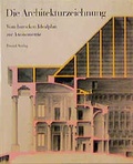 Cover: Die Architekturzeichnung - PRESTEL