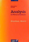 Cover: Analysis f&uuml;r Wirtschaftsschulen - Grundkurs - Winklers Verlag
