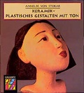 Cover: Keramik - Plastisches Gestalten mit Ton - Callwey