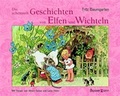 Cover: Die sch&ouml;nsten Geschichten von Elfen und Wichteln - Bassermann