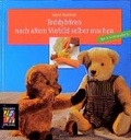 Cover: Teddyb&auml;ren nach altem Vorbild selber machen - Callwey