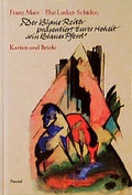 Cover: Der Blaue Reiter pr&auml;sentiert Eurer Hoheit sein Blaues Pferd - PRESTEL