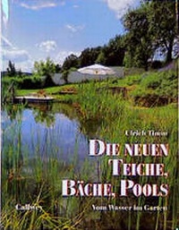 Enlarge image Cover: Die neuen Teiche, Bäche, Pools - Callwey