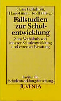 Enlarge image Cover: Fallstudien zur Schulentwicklung - Juventa Verlag ein Imprint der Beltz Verlagsgruppe GmbH & Co. KG