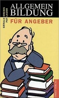 Cover: Allgemeinbildung f&uuml;r Angeber - Bassermann