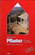 Cover: Pflaster f&uuml;r Garten, Hof und Pl&auml;tze - Callwey
