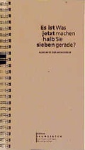 Cover: Es ist jetzt halb sieben. Was machen Sie gerade? - Callwey