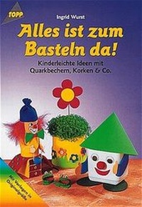 Enlarge image Cover: Alles ist zum Basteln da - frechverlag GmbH