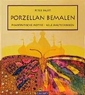 Cover: Porzellan bemalen - Callwey